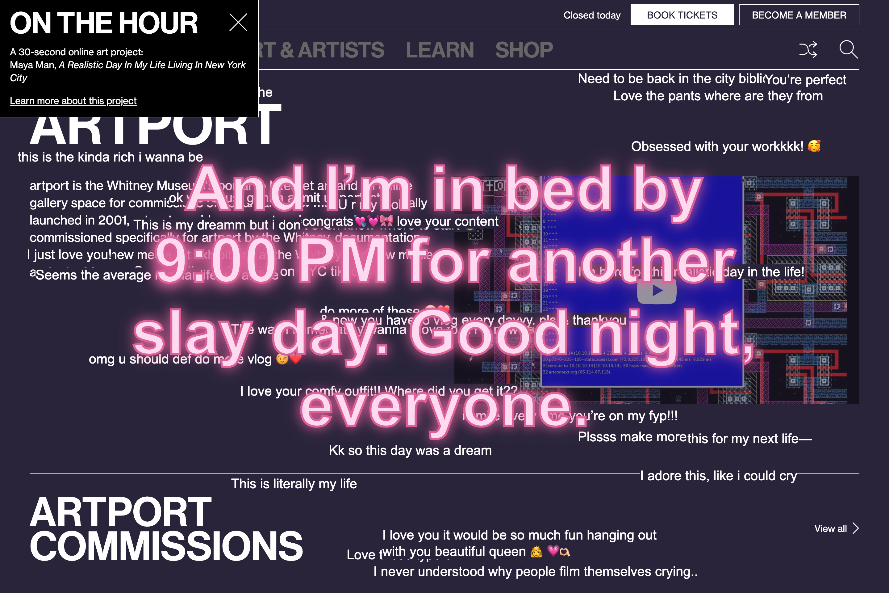 Screenshot of whitney.org with glowing pink text that says "And I'm in bed by 9:00 PM for another slay day. Good night, everyone."